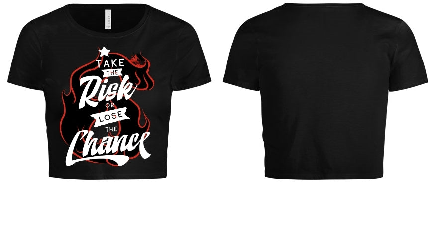 TAKE THE RISK V1 FCROPPED TEE